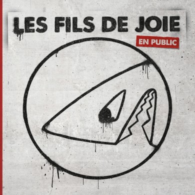 Les Fils de Joie EN PUBLIC